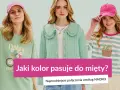 Trzy kobiety prezentują stylizacje w kolorze miętowym. Dowiedz się, jaki kolor pasuje do mięty, tworząc modne połączenia.