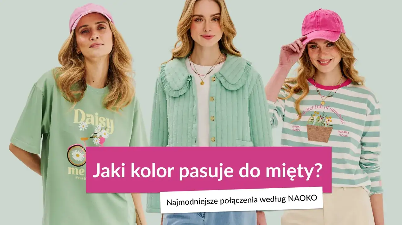 Trzy kobiety w stylizacjach z miętowym akcentem. Dowiedz się, jaki kolor pasuje do mięty, by stworzyć modne zestawy.