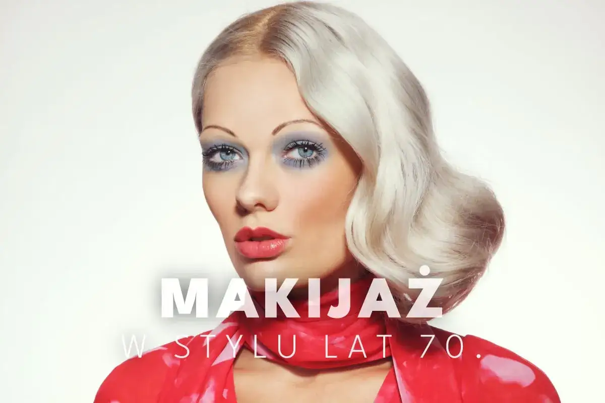 Kobieta z blond falowanymi włosami i wyrazistym makijażem w stylu lat 70. - niebieskie cienie, mocno podkreślone rzęsy i czerwone usta.
